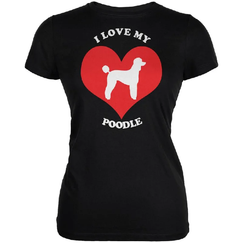 Cycling T-ShirtsValentines I Love My Poodle Black Juniors Soft T-Shirt