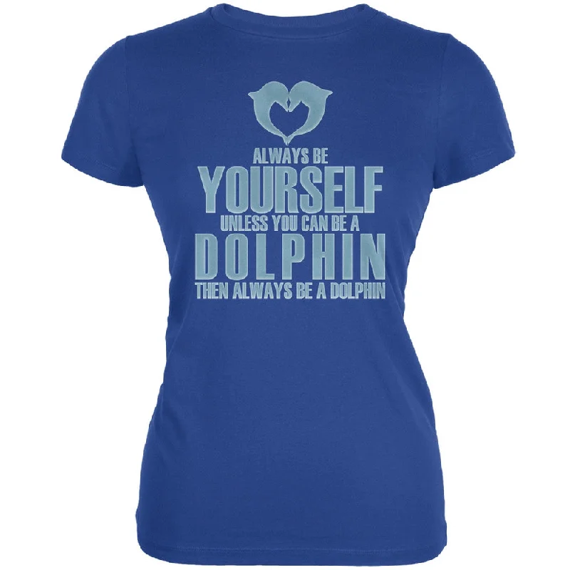 Sequined T-ShirtsAlways Be Yourself Dolphin Royal Juniors Soft T-Shirt