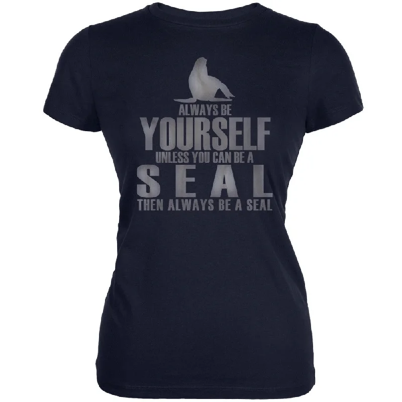 Sheer T-ShirtsAlways Be Yourself Seal Navy Juniors Soft T-Shirt