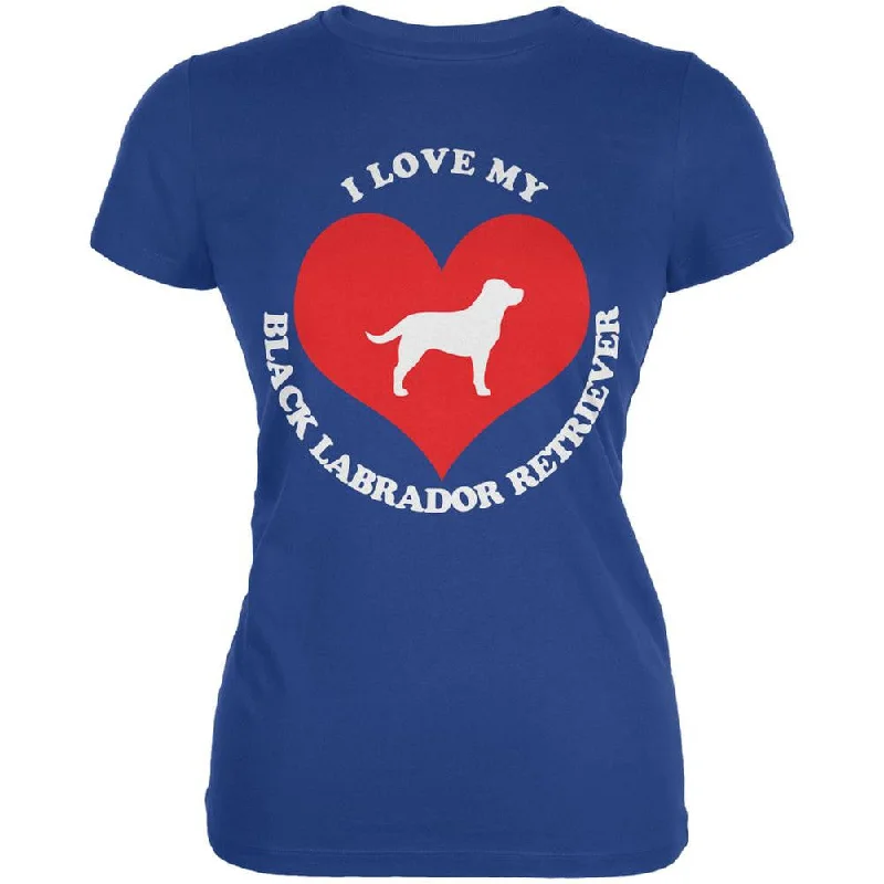 Quick-Dry T-ShirtsValentines I Love My Black Lab Royal Juniors Soft T-Shirt