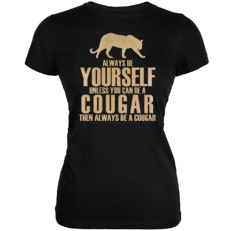 Reflective T-ShirtsAlways Be Yourself Cougar Black Juniors Soft T-Shirt