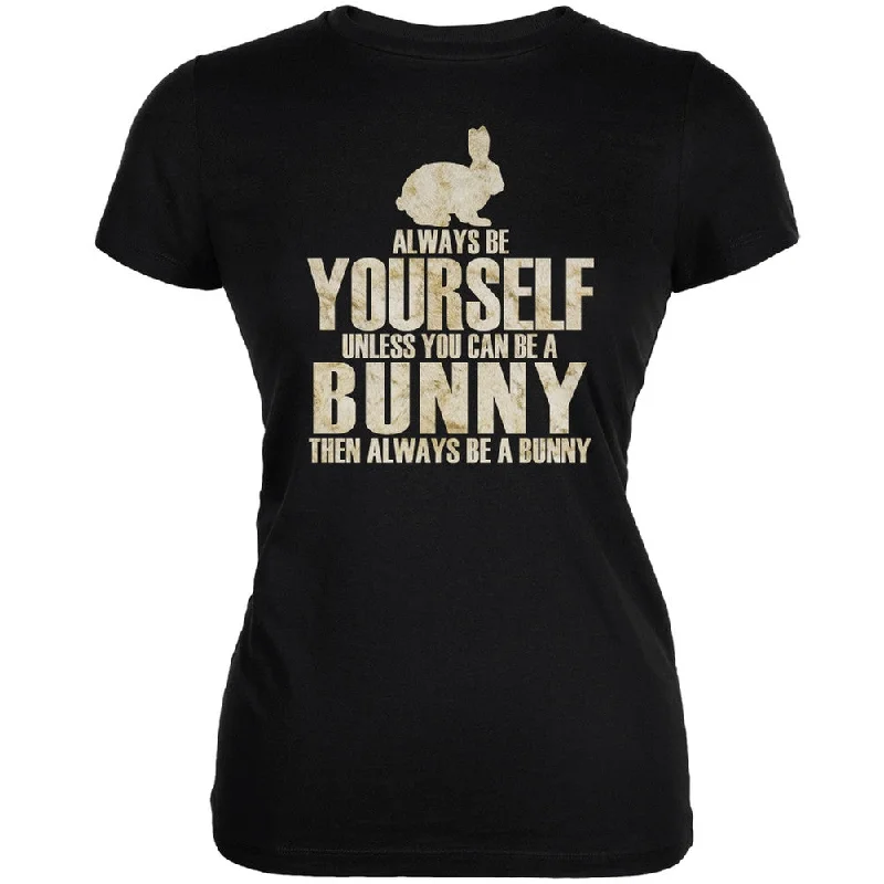 Longline T-ShirtsAlways Be Yourself Bunny Black Juniors Soft T-Shirt