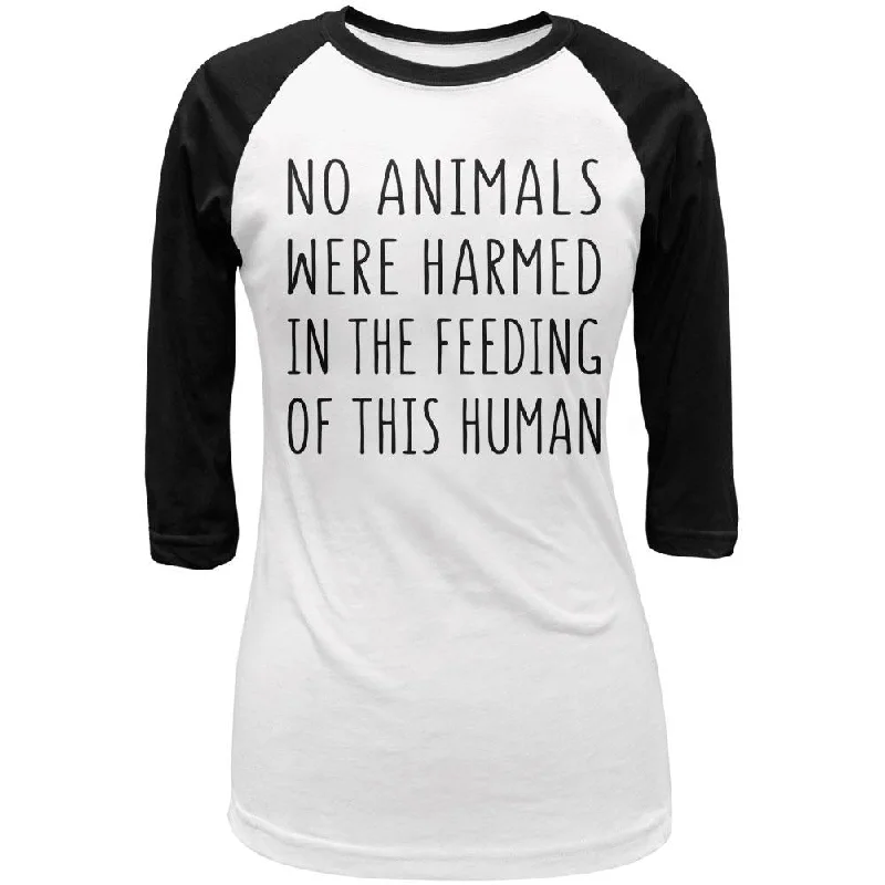 Urban T-ShirtsActivist No Animals Were Harmed in the Feeding of this Human Juniors 3/4 Sleeve Raglan T Shirt