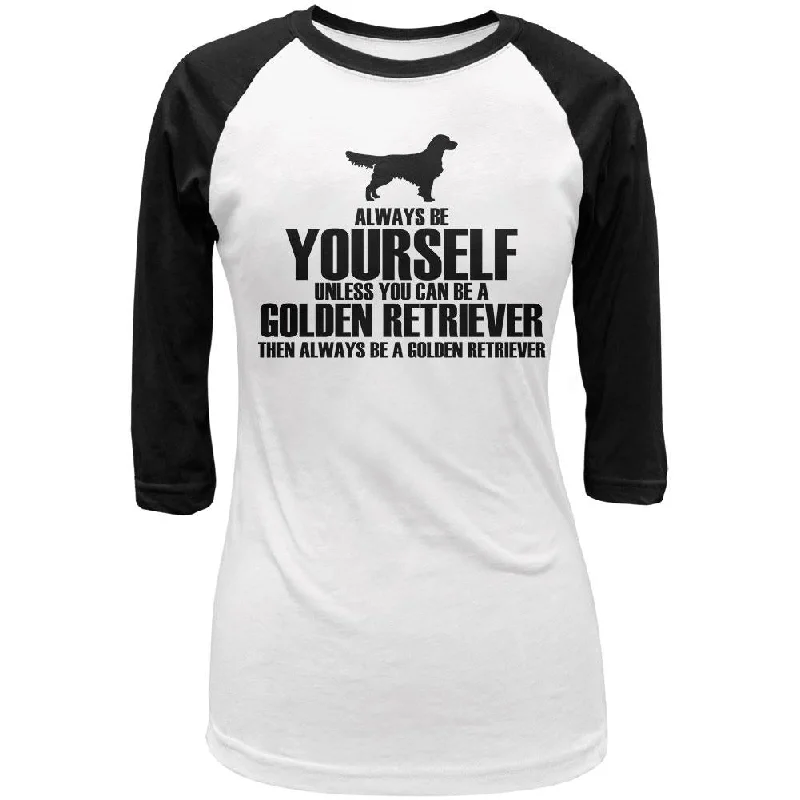 Travel T-ShirtsAlways Be Yourself Golden Retriever Juniors 3/4 Sleeve Raglan T Shirt