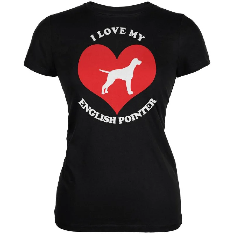 Travel T-ShirtsValentines I Love My English Pointer Black Juniors Soft T-Shirt